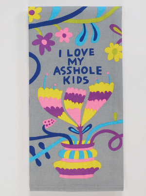 Asshole Kids Tea Towel
